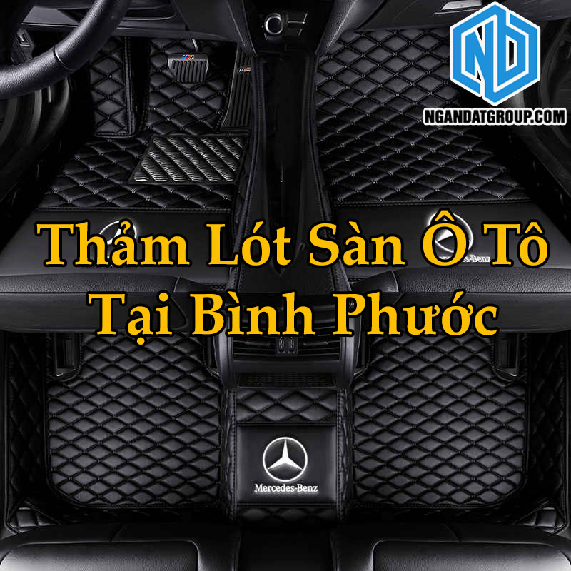 Thảm Lót Sàn Ô Tô Tại Bình Phước