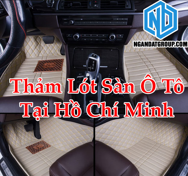 Thảm Lót Sàn Ô Tô Tại Hồ Chí Minh