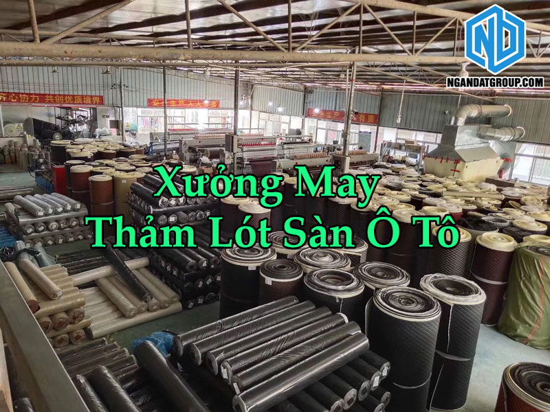 Xưởng May Thảm Lót Sàn Ô Tô
