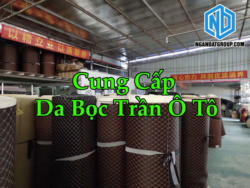 Cung Cấp Da Bọc Trần Ô Tô